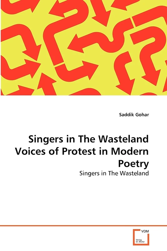 Singers in The Wasteland Voices of Protest in Modern Poetry: Singers in The Wasteland - Image 1