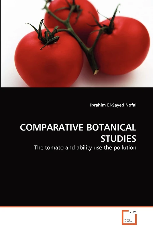 COMPARATIVE BOTANICAL STUDIES: The tomato and ability use the pollution