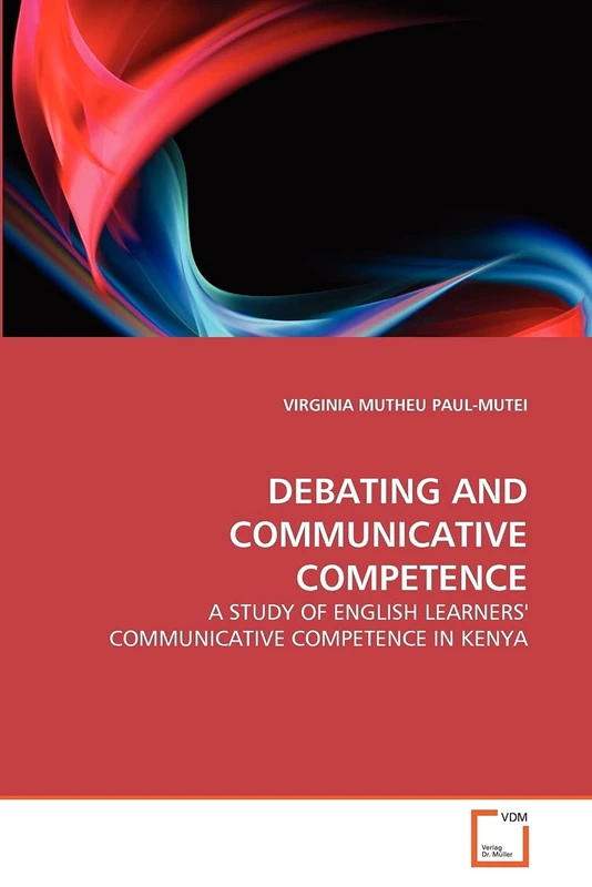 DEBATING AND COMMUNICATIVE COMPETENCE: A STUDY OF ENGLISH LEARNERS' COMMUNICATIVE COMPETENCE IN KENYA - Image 1