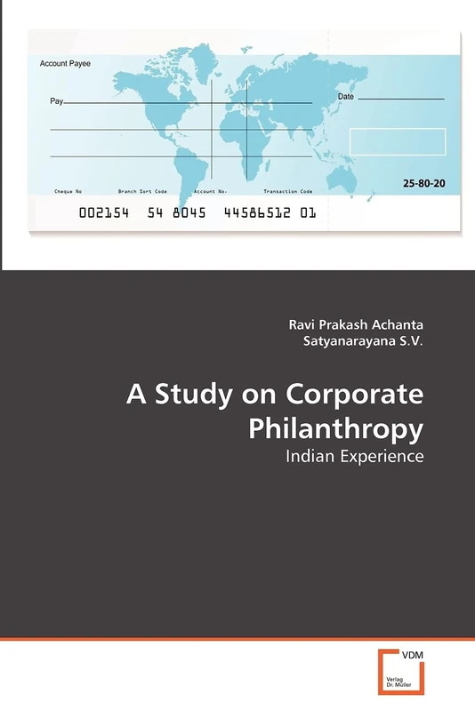 A Study on Corporate Philanthropy: Indian Experience