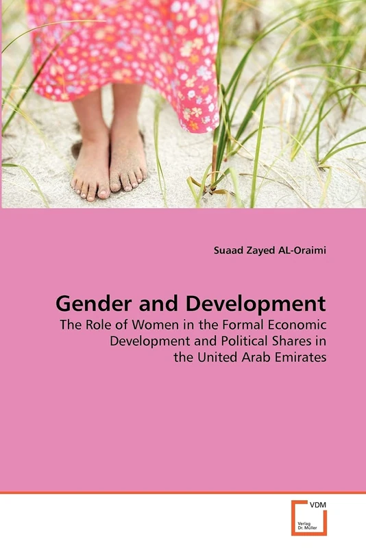 Gender and Development: The Role of Women in the Formal Economic Development and Political Shares in the United Arab Emirates - Image 1