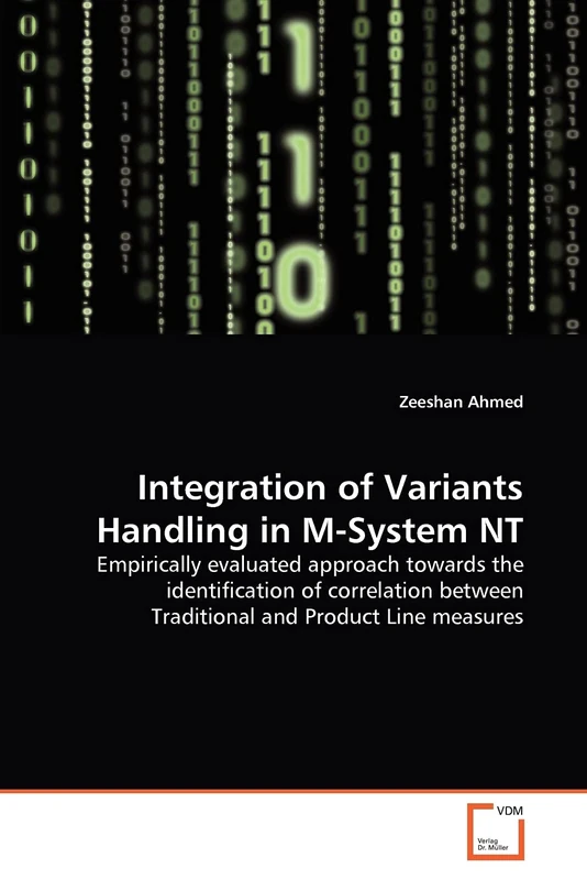 Integration of Variants Handling in M-System NT: Empirically evaluated approach towards the identification of correlation between Traditional and Product Line measures