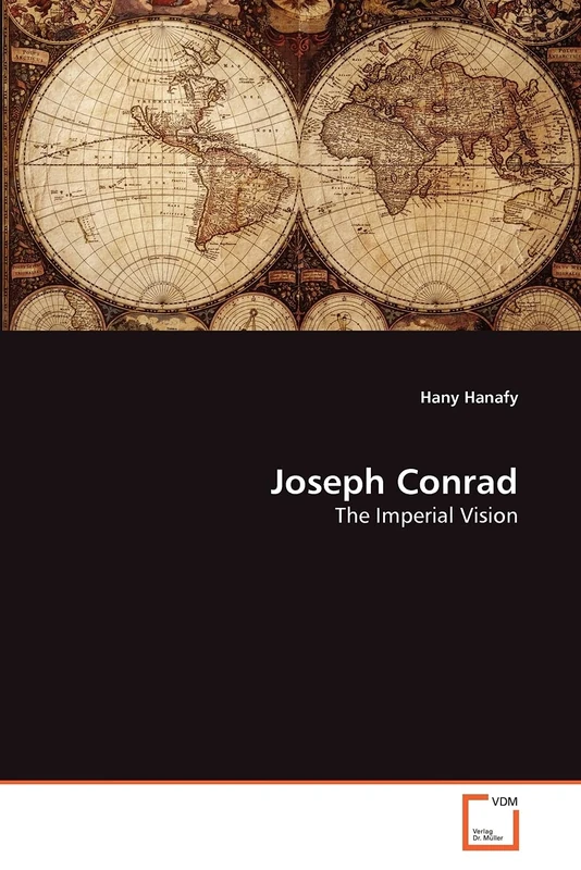 Joseph Conrad: The Imperial Vision