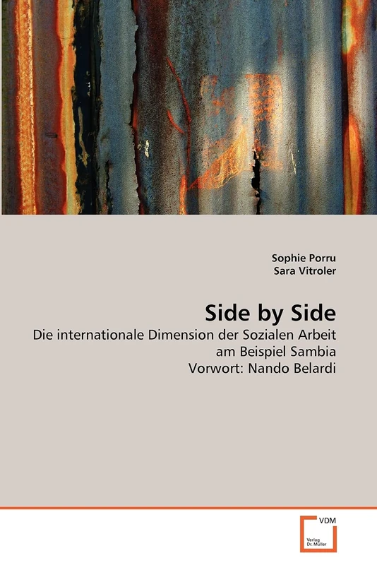 Side by Side: Die internationale Dimension der Sozialen Arbeit am Beispiel Sambia Vorwort: Nando Belardi - Image 1