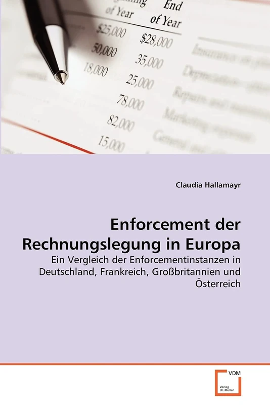 Enforcement der Rechnungslegung in Europa: Ein Vergleich der Enforcementinstanzen in Deutschland, Frankreich, Großbritannien und Österreich - Image 1