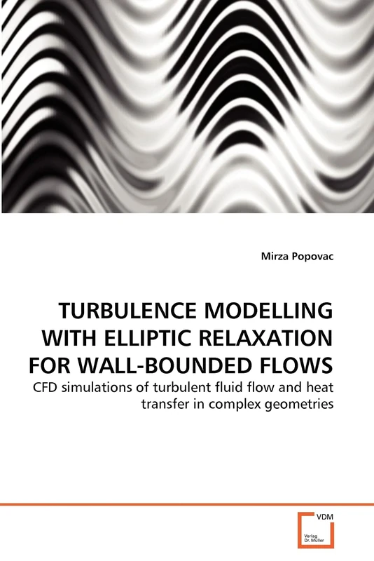 TURBULENCE MODELLING WITH ELLIPTIC RELAXATION FOR WALL-BOUNDED FLOWS: CFD simulations of turbulent fluid flow and heat transfer in complex geometries
