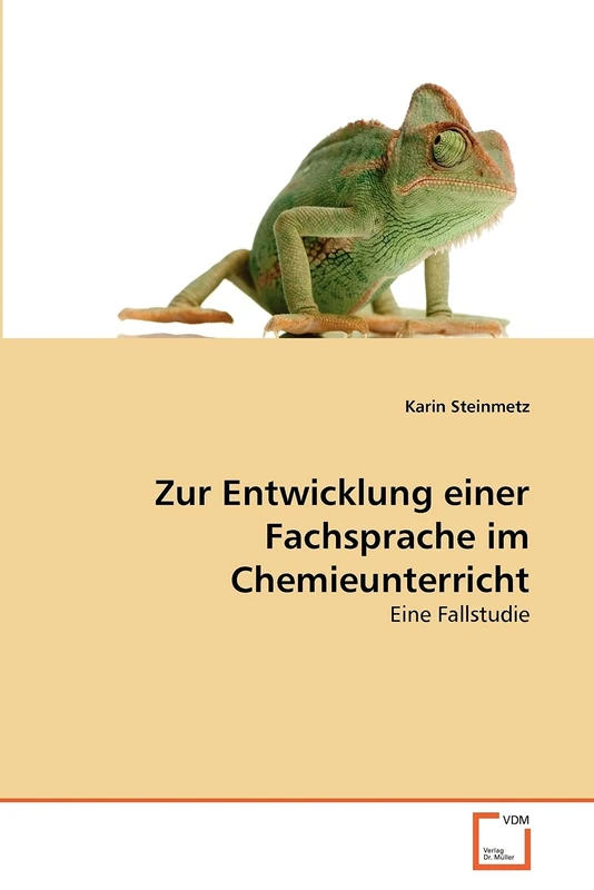 Zur Entwicklung einer Fachsprache im Chemieunterricht: Eine Fallstudie - Image 1