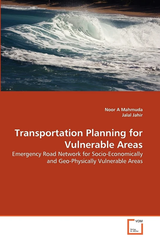 Transportation Planning for Vulnerable Areas: Emergency Road Network for Socio-Economically and Geo-Physically Vulnerable Areas