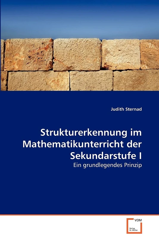 Strukturerkennung im Mathematikunterricht der Sekundarstufe I: Ein grundlegendes Prinzip - Image 1