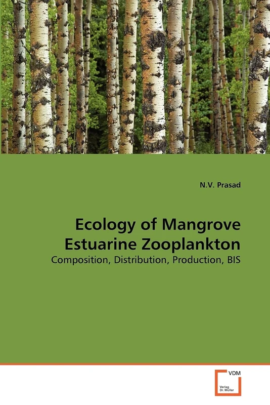 Ecology of Mangrove Estuarine Zooplankton: Composition, Distribution, Production, BIS