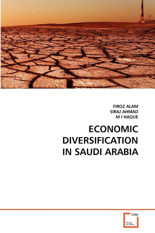ECONOMIC DIVERSIFICATION IN SAUDI ARABIA