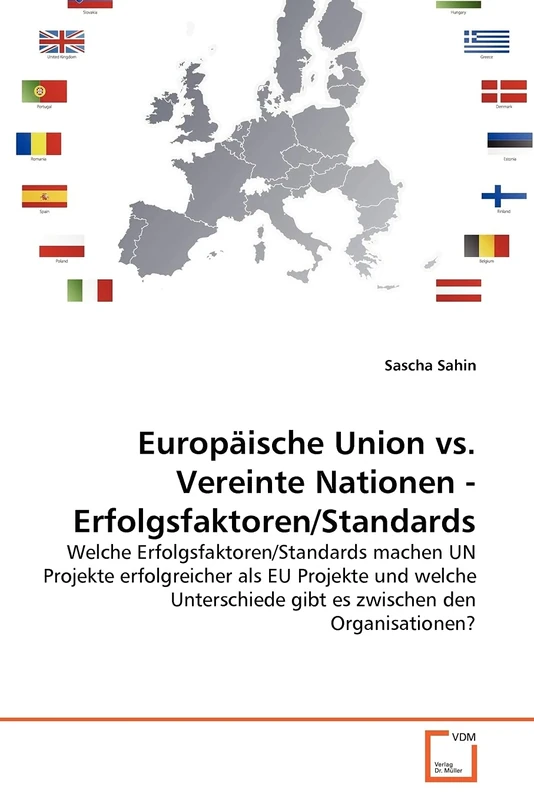 Europäische Union vs. Vereinte Nationen - Erfolgsfaktoren/Standards - Image 1