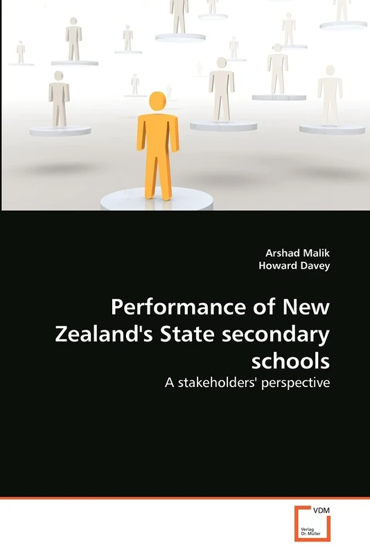 Performance of New Zealand's State secondary schools: A stakeholders' perspective