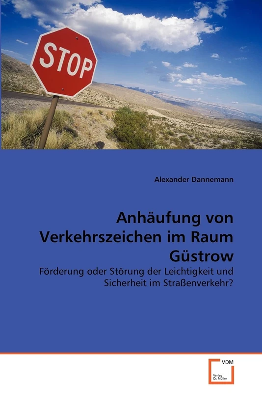 Anhäufung von Verkehrszeichen im Raum Güstrow: Förderung oder Störung der Leichtigkeit und Sicherheit im Straßenverkehr? - Image 1