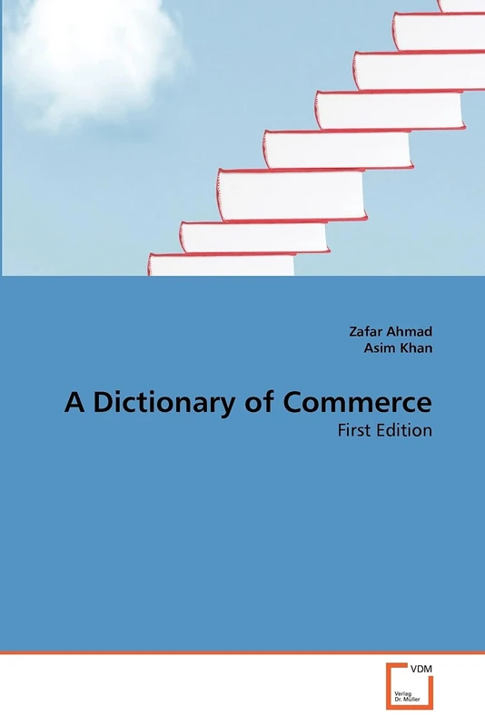 A Dictionary of Commerce: First Edition