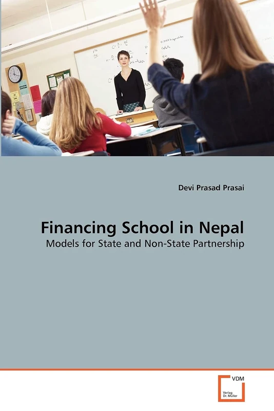Financing School in Nepal: Models for State and Non-State Partnership