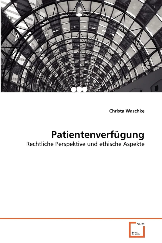 Patientenverfügung: Rechtliche Perspektive und ethische Aspekte - Image 1