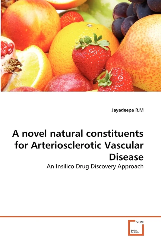 A novel natural constituents for Arteriosclerotic Vascular Disease: An Insilico Drug Discovery Approach