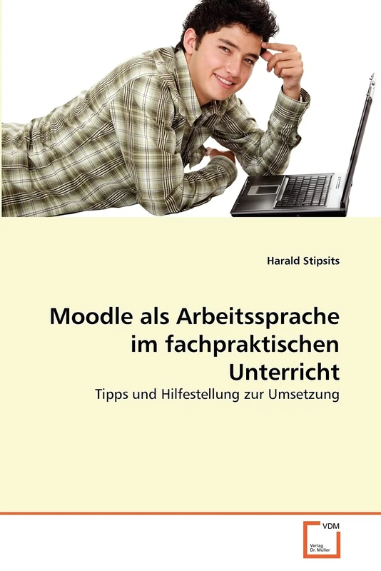 Moodle als Arbeitssprache im fachpraktischen Unterricht: Tipps und Hilfestellung zur Umsetzung - Image 1