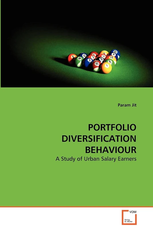PORTFOLIO DIVERSIFICATION BEHAVIOUR: A Study of Urban Salary Earners