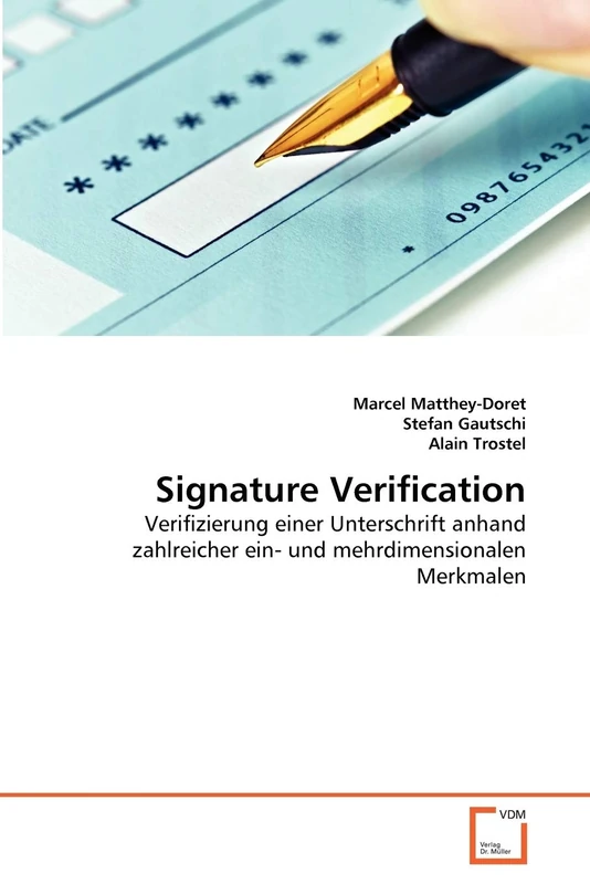Signature Verification: Verifizierung einer Unterschrift anhand zahlreicher ein- und mehrdimensionalen Merkmalen - Image 1