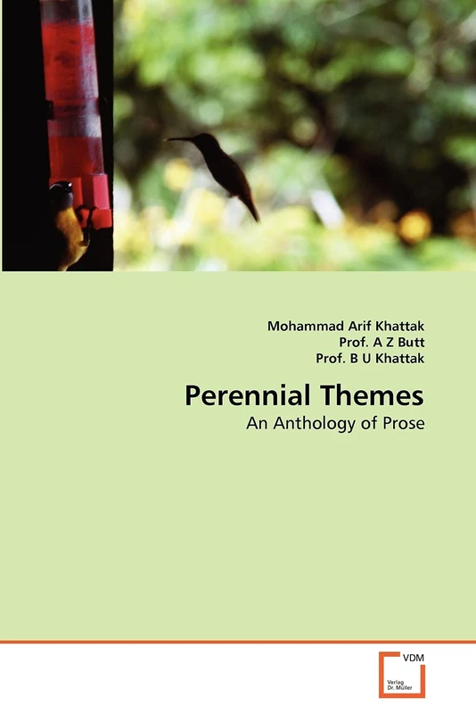 Perennial Themes: An Anthology of Prose