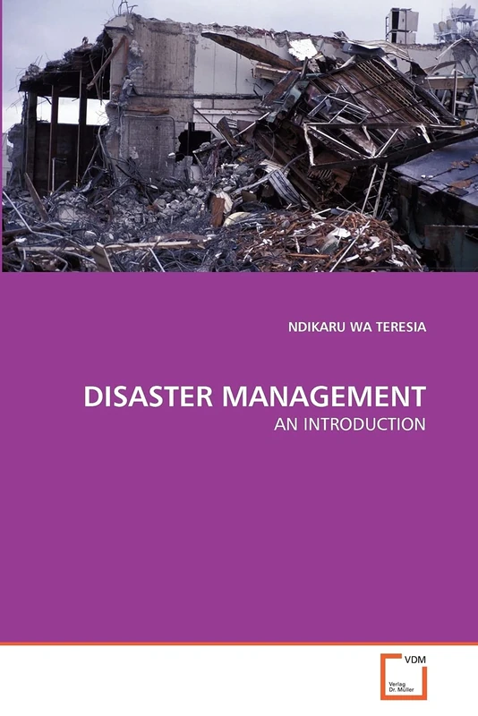 DISASTER MANAGEMENT: AN INTRODUCTION