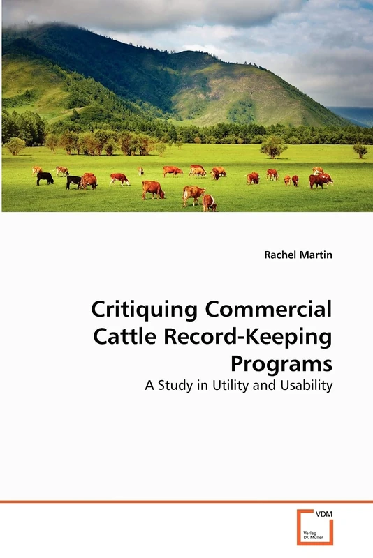 Critiquing Commercial Cattle Record-Keeping Programs: A Study in Utility and Usability