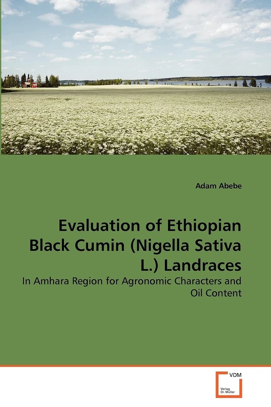 Evaluation of Ethiopian Black Cumin (Nigella Sativa L.) Landraces: In Amhara Region for Agronomic Characters and Oil Content - Image 1