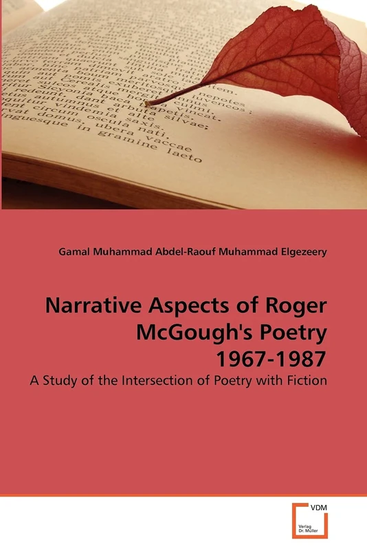Narrative Aspects of Roger McGough's Poetry 1967-1987: A Study of the Intersection of Poetry with Fiction - Image 1