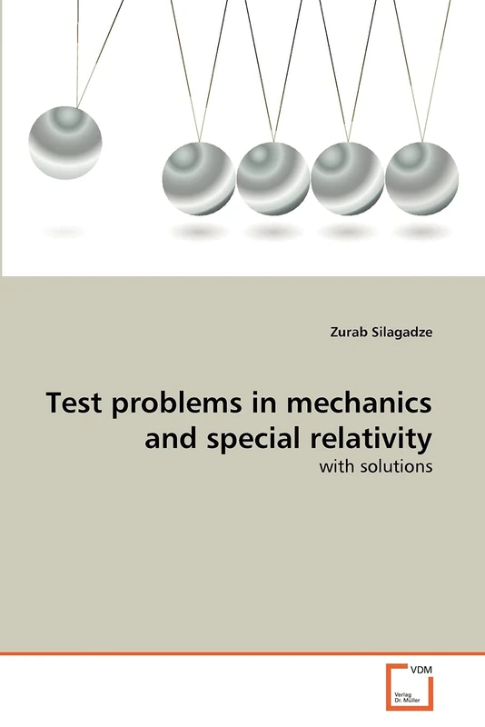 Test problems in mechanics and special relativity: with solutions
