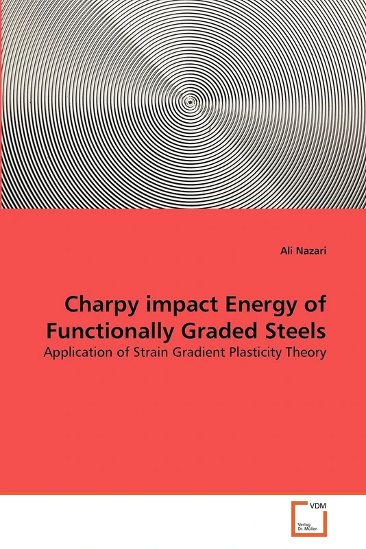 Charpy impact Energy of Functionally Graded Steels: Application of Strain Gradient Plasticity Theory