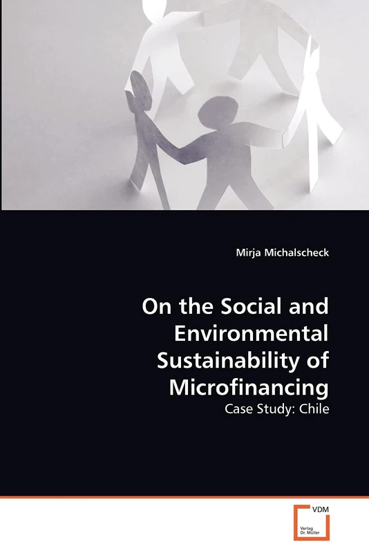 On the Social and Environmental Sustainability of Microfinancing: Case Study: Chile - Image 1