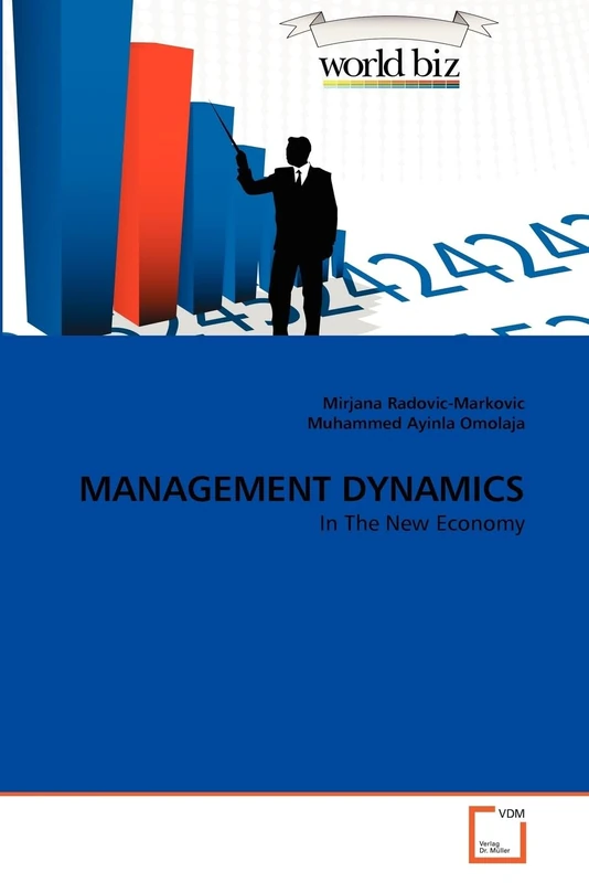 Management Dynamics: In The New Economy