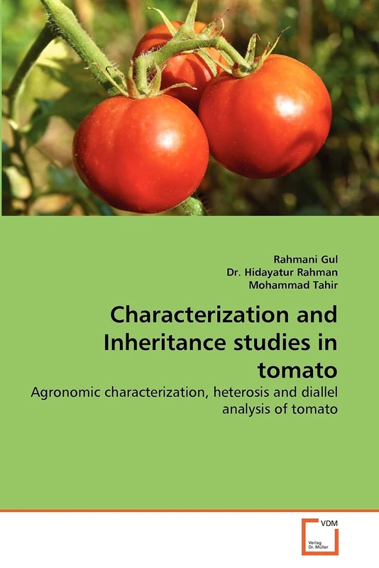 Characterization and Inheritance studies in tomato: Agronomic characterization, heterosis and diallel analysis of tomato