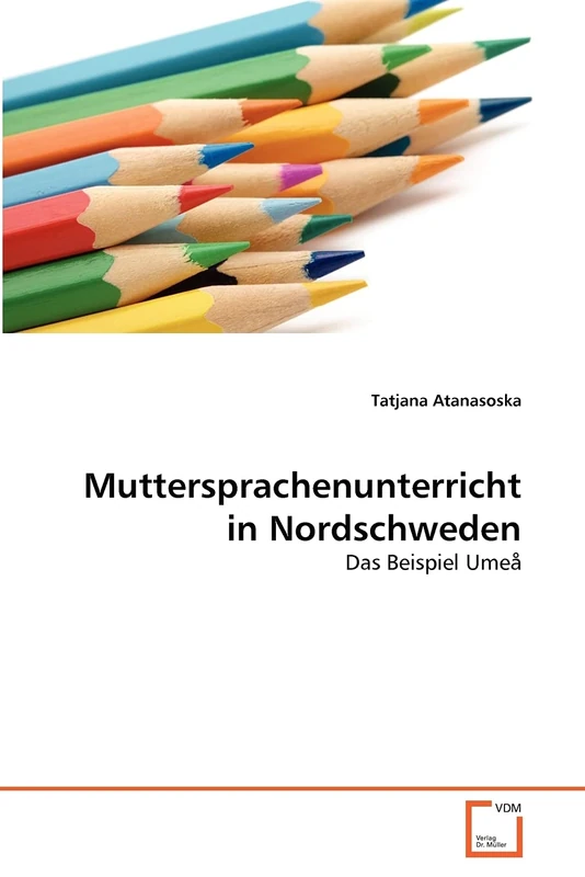 Muttersprachenunterricht in Nordschweden: Das Beispiel Umeå