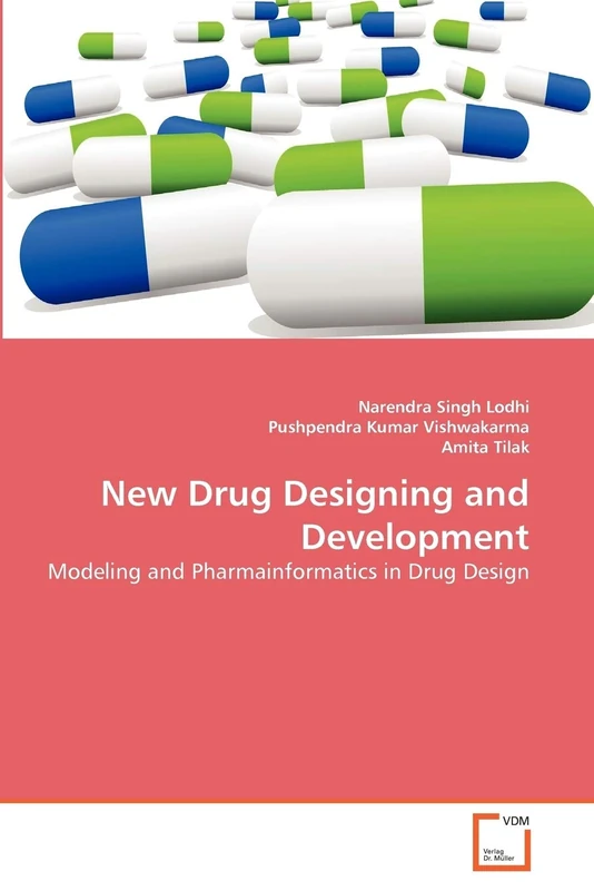 New Drug Designing and Development: Modeling and Pharmainformatics in Drug Design