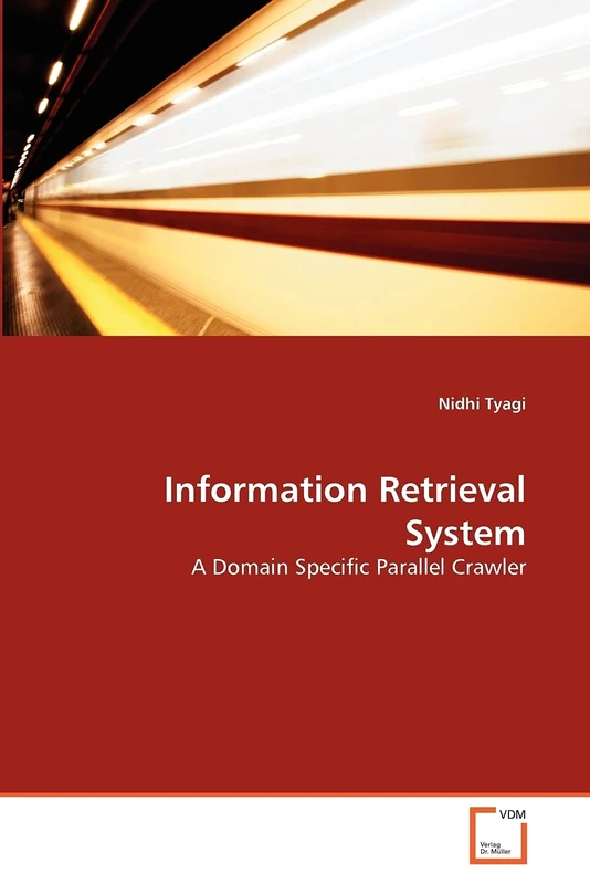 Information Retrieval System: A Domain Specific Parallel Crawler