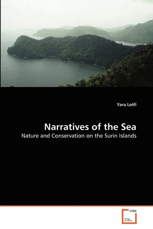 Narratives of the Sea: Nature and Conservation on the Surin Islands