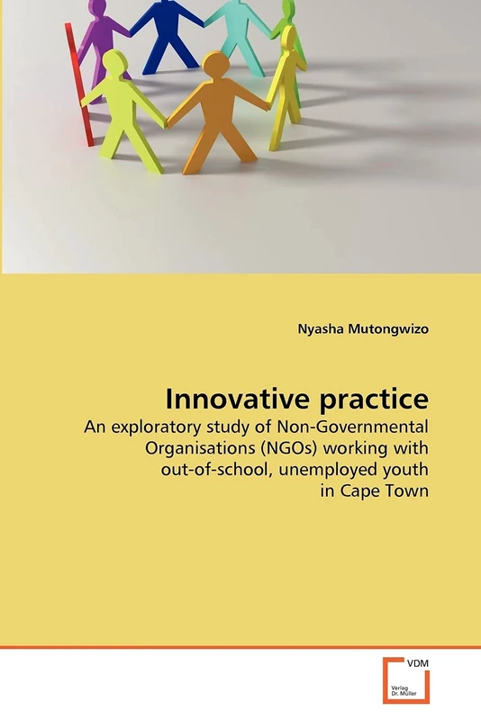 Innovative practice: An exploratory study of Non-Governmental Organisations (NGOs) working with out-of-school, unemployed youth in Cape Town - Image 1