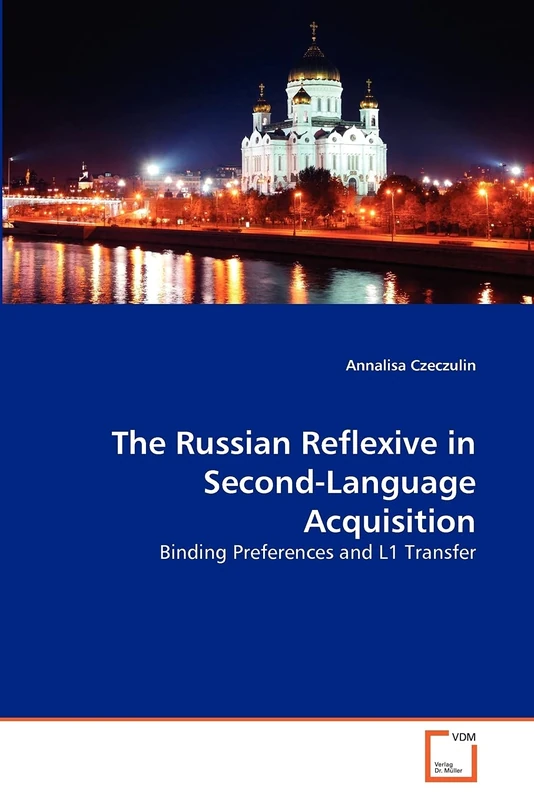 The Russian Reflexive in Second-Language Acquisition: Binding Preferences and L1 Transfer