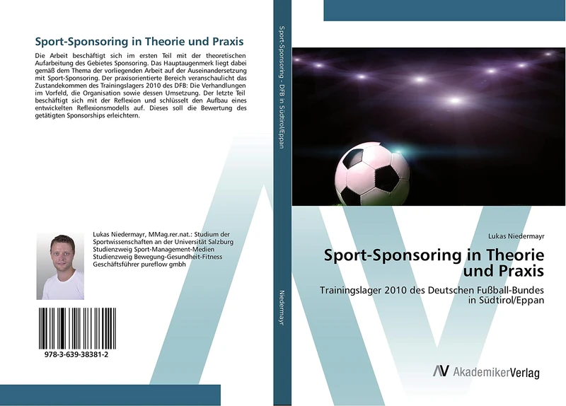 Sport-Sponsoring in Theorie und Praxis: Trainingslager 2010 des Deutschen Fußball-Bundes in Südtirol/Eppan