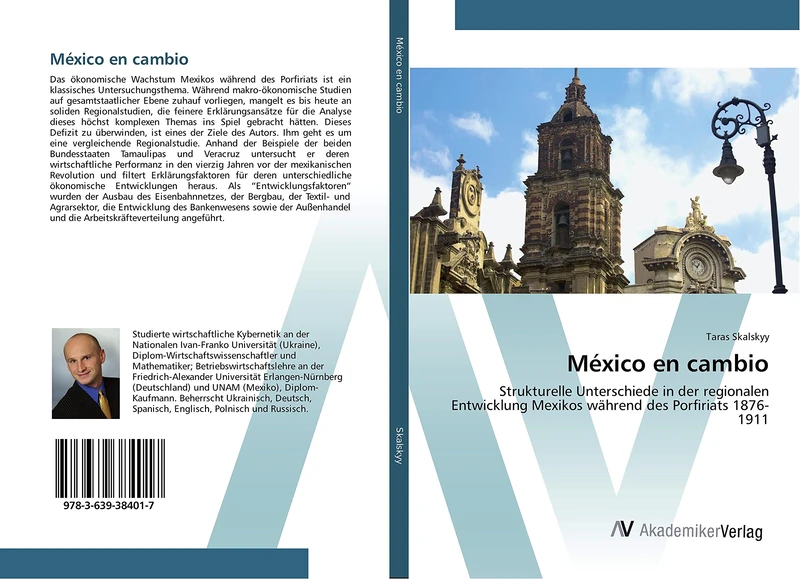 México en cambio: Strukturelle Unterschiede in der regionalen Entwicklung Mexikos während des Porfiriats 1876-1911 - Image 1