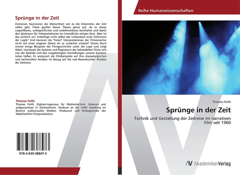 Sprünge in der Zeit: Technik und Gestaltung der Zeitreise im narrativen Film seit 1960