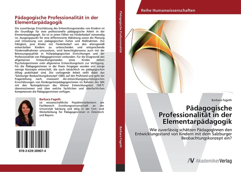 Pädagogische Professionalität in der Elementarpädagogik: Wie zuverlässig schätzen PädagogInnen den Entwicklungsstand von Kindern mit dem Salzburger Beobachtungskonzept ein?