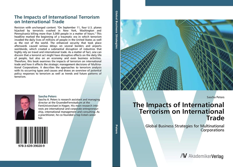 The Impacts of International Terrorism on International Trade: Global Business Strategies for Multinational Corporations