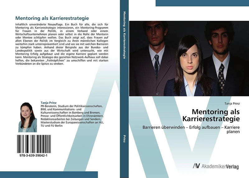 Mentoring als Karrierestrategie: Barrieren überwinden – Erfolg aufbauen – Karriere planen