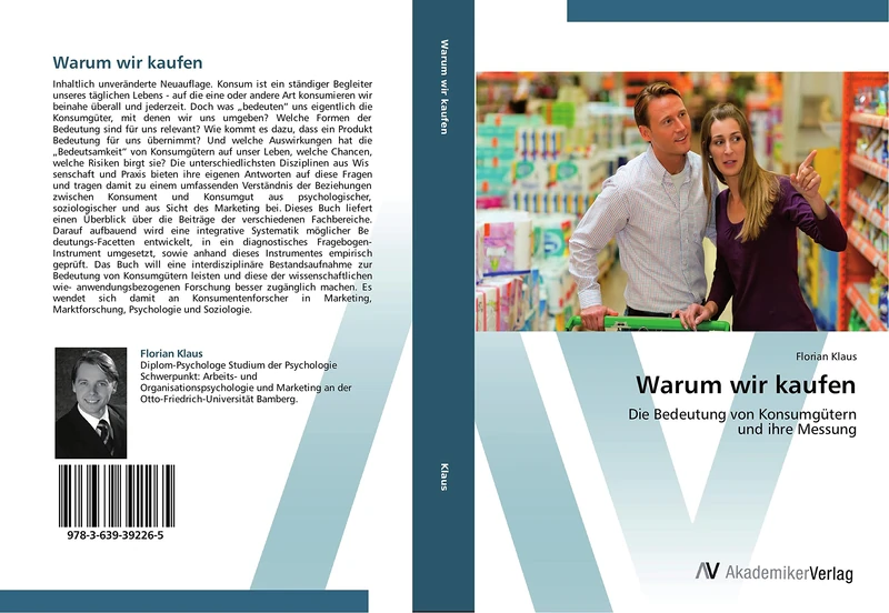 Warum wir kaufen: Die Bedeutung von Konsumgütern und ihre Messung