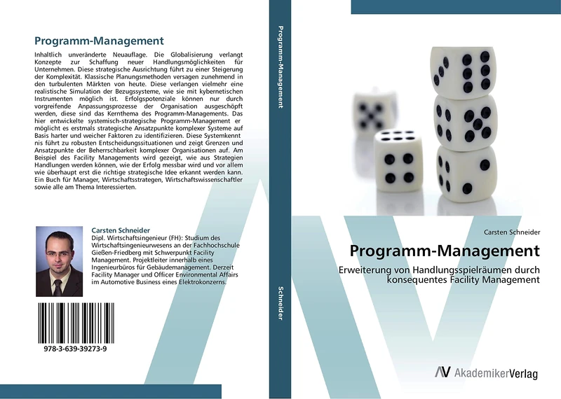 Programm-Management: Erweiterung von Handlungsspielräumen durch konsequentes Facility Management
