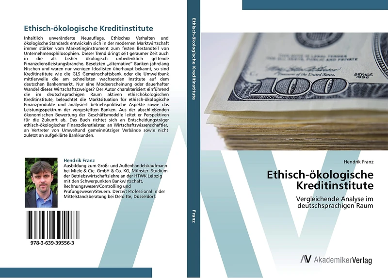 Ethisch-ökologische Kreditinstitute: Vergleichende Analyse im deutschsprachigen Raum